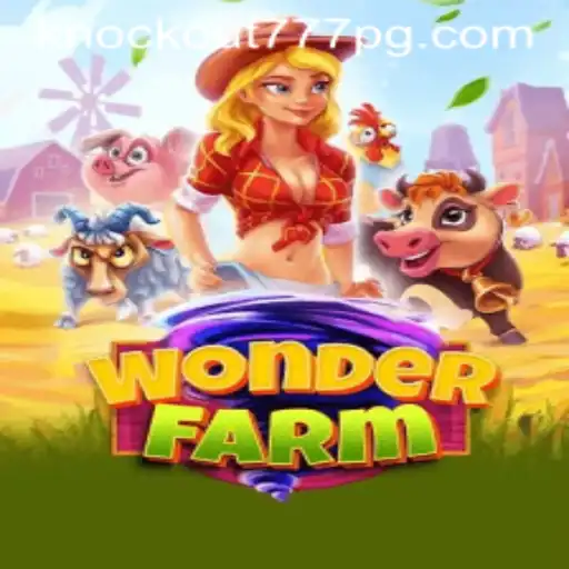 Explorando o Fascinante Mundo de WonderFarm e o Desafio Knockout-777
